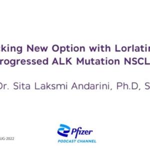 Unlocking New Option with Lorlatinib in Progressed ALK Mutation NSCLC